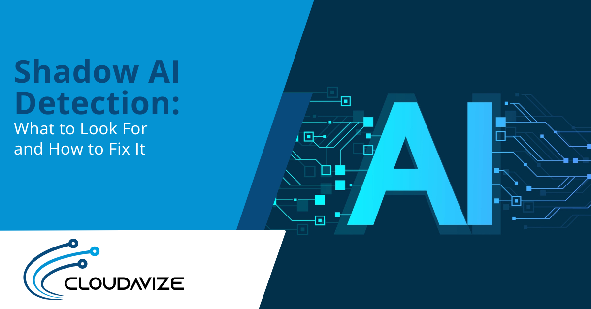 Shadow AI Detection What to Look For and How to Fix It