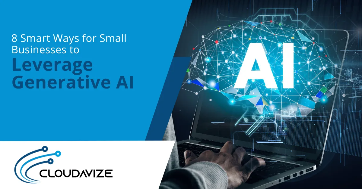 ways for small businesses to leverage generative AI